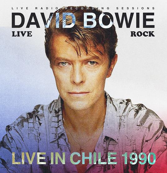 Live in Chile - CD Audio di David Bowie