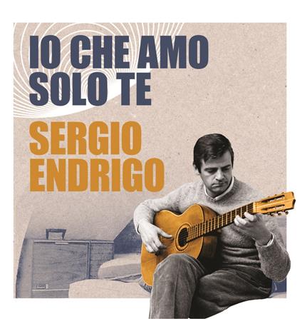 Io che amo solo te - Vinile LP di Sergio Endrigo