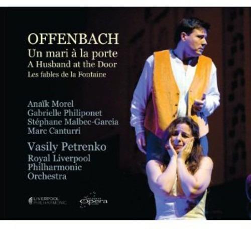 Un Mari A La Porte - CD Audio di Jacques Offenbach