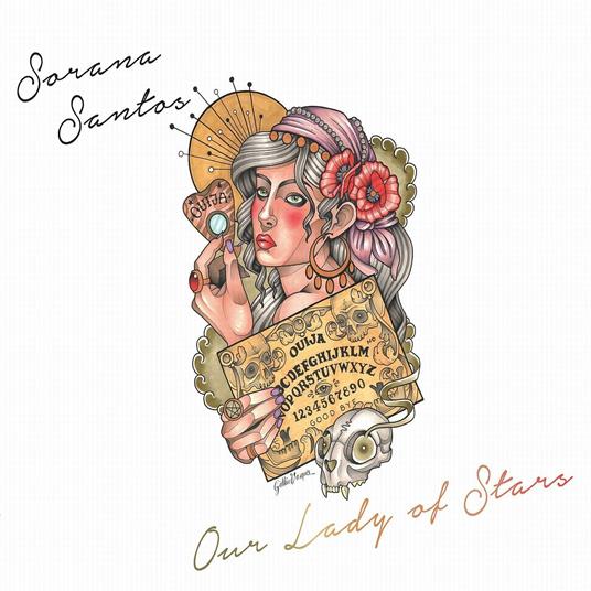 Our Lady of Stars - CD Audio di Sorana Santos