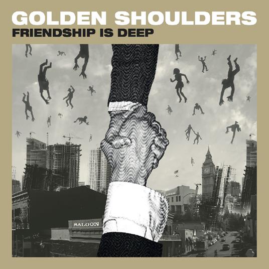 Friendship Is Deep - Vinile LP di Golden Shoulders