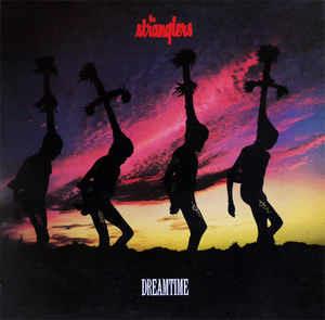 Dreamtime - Vinile LP di Stranglers