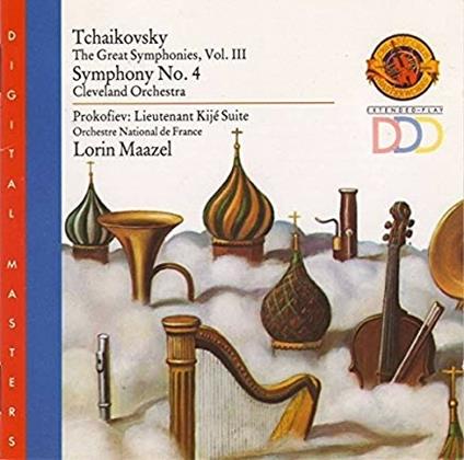 Symphonies No.4 - CD Audio di Pyotr Ilyich Tchaikovsky,Lorin Maazel,Cleveland Orchestra