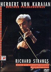 Richard Strauss. Death and Transfiguration, Metamorphoses (DVD) - DVD di Richard Strauss,Herbert Von Karajan,Berliner Philharmoniker