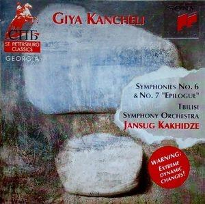 Symphonies N 6 & 7 Epilogue - CD Audio di Giya Kancheli