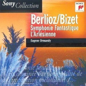 Sinfonia fantastica (Symphonie fantastique) / L'Arlésienne - CD Audio di Hector Berlioz,Georges Bizet,Eugene Ormandy,Philadelphia Orchestra