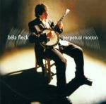 Perpetual Motion - CD Audio di Béla Fleck