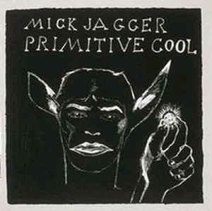 Primitive Cool - Vinile LP di Mick Jagger