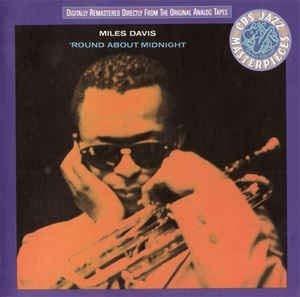 Round About Midnight - CD Audio di Miles Davis