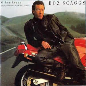 Other Roads - CD Audio di Boz Scaggs