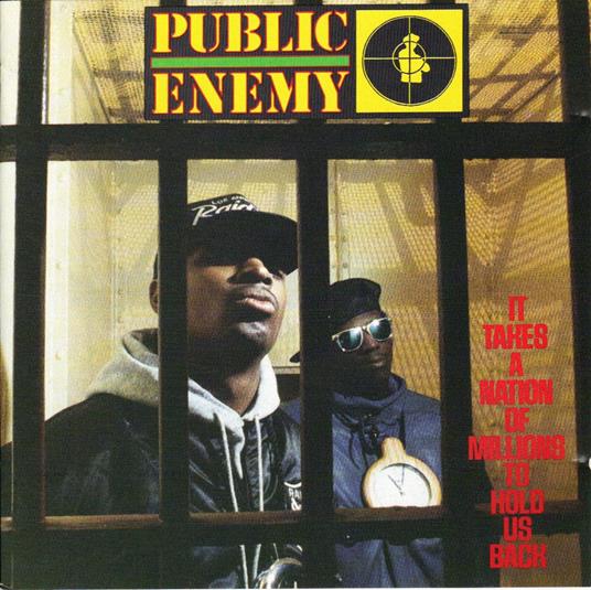 It Takes A Nation Of Millions To Hold Us Back - CD Audio di Public Enemy