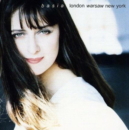 London Warsaw New York - CD Audio di Basia