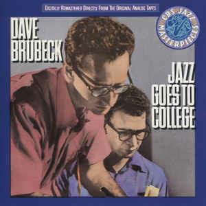 Jazz Goes To College - Vinile LP di Dave Brubeck