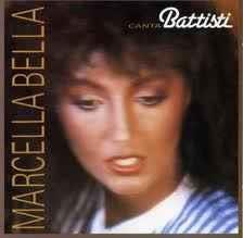 Canta Battisti - Vinile LP di Marcella Bella