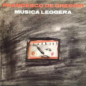 Musica leggera - Vinile LP di Francesco De Gregori