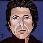 Recent Songs - CD Audio di Leonard Cohen