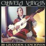 30 Grandes Canciones - CD Audio di Chavela Vargas