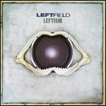 Leftism - CD Audio di Leftfield