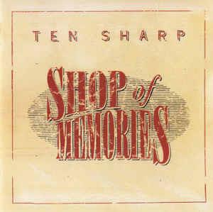 Shop of Memories - CD Audio di Ten Sharp