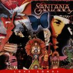 Love Songs Best of the Best - CD Audio di Santana