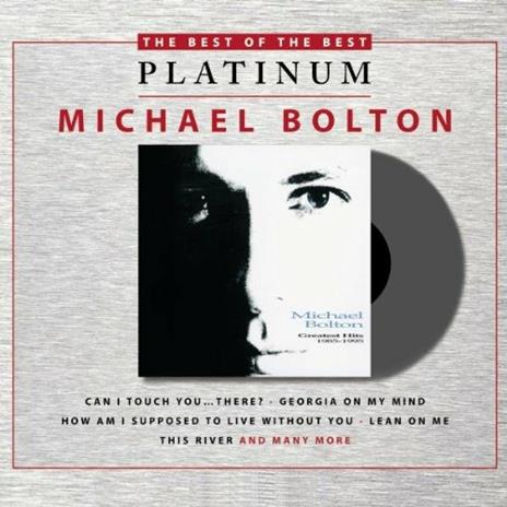 Greatest Hits 1985-1995 - CD Audio di Michael Bolton