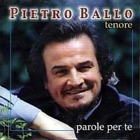 Parole Per Te - CD Audio di Pietro Ballo