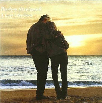 A Love Like Ours - CD Audio di Barbra Streisand