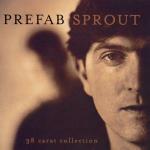 38 Carat Collection ( + 1 Inedito) - CD Audio di Prefab Sprout