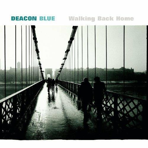 Walking Back Home - CD Audio di Deacon Blue