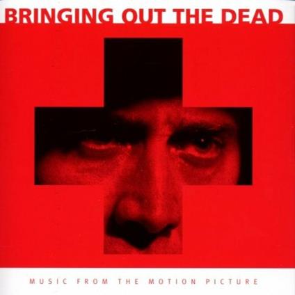 Bringing Out the Dead - CD Audio