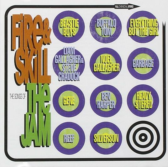 Fire & Skill. The Songs of the Jam - CD Audio