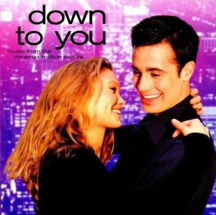 Down to You (Colonna Sonora) - CD Audio