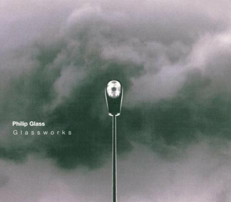 Glassworks - CD Audio di Philip Glass