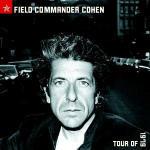 Field Commander Cohen Tour of 1979 - CD Audio di Leonard Cohen