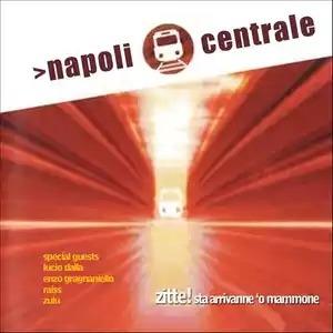 Zitte! Sta Arrivanne 'O Mammone - CD Audio di Napoli Centrale