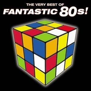 Very Best of Fantastic 80's - CD Audio