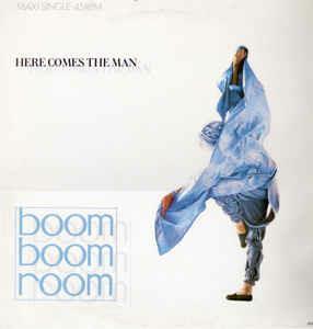 Here Comes The Man - Vinile LP di Boom Boom Room