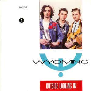 Outside Looking In - Vinile 7'' di Wyoming