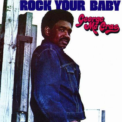 Rock Your Baby - Vinile LP di George McCrae