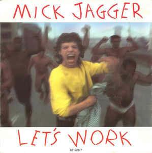 Let's Work - Catch As Catch Can - Vinile LP di Mick Jagger