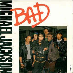 Bad - Vinile 7'' di Michael Jackson