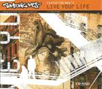 Bomfunk MC's Featuring Max'C: Live Your Life