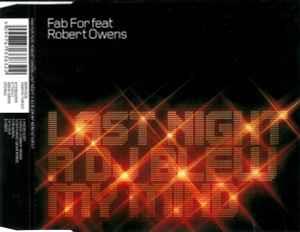 Fab For Feat. Robert Owens: Last Night A DJ Blew My Mind - CD Audio