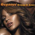 Crazy in Love - CD Audio Singolo di Beyoncé