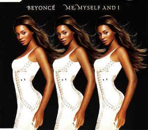 Me, Myself And I - CD Audio di Beyoncé
