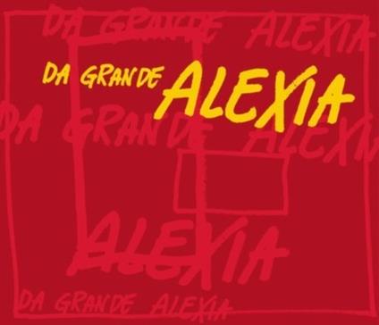 Da grande - CD Audio Singolo di Alexia