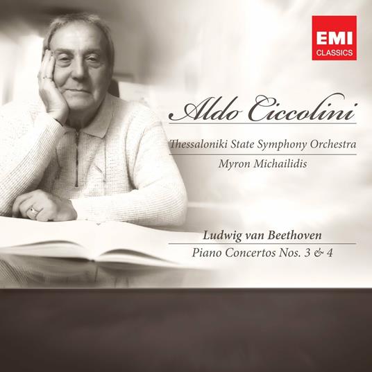 Concerti per pianoforte n.3, n.4 - CD Audio di Ludwig van Beethoven,Aldo Ciccolini,Myron Michaildis,Thessaloniki State Symphony Orchestra