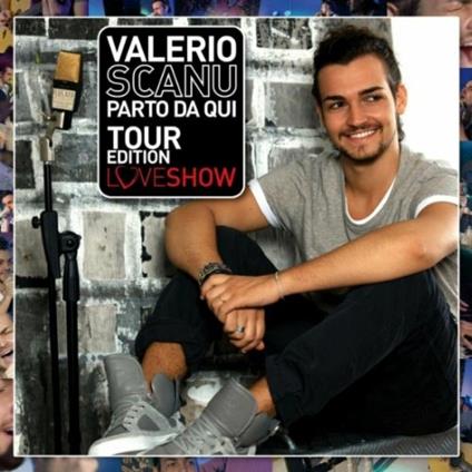 Parto da qui - Love Show (Tour Edition) - CD Audio + DVD di Valerio Scanu