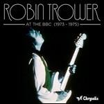 At the BBC 1973-1975 - CD Audio di Robin Trower