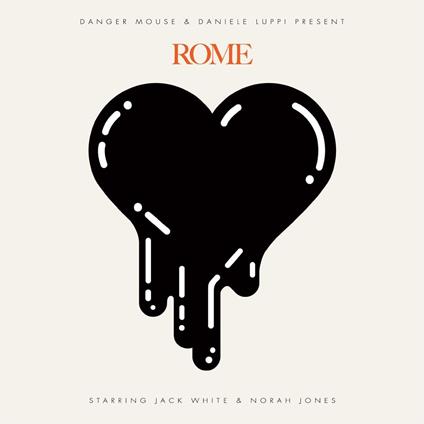 Rome - CD Audio di Danger Mouse,Daniele Luppi